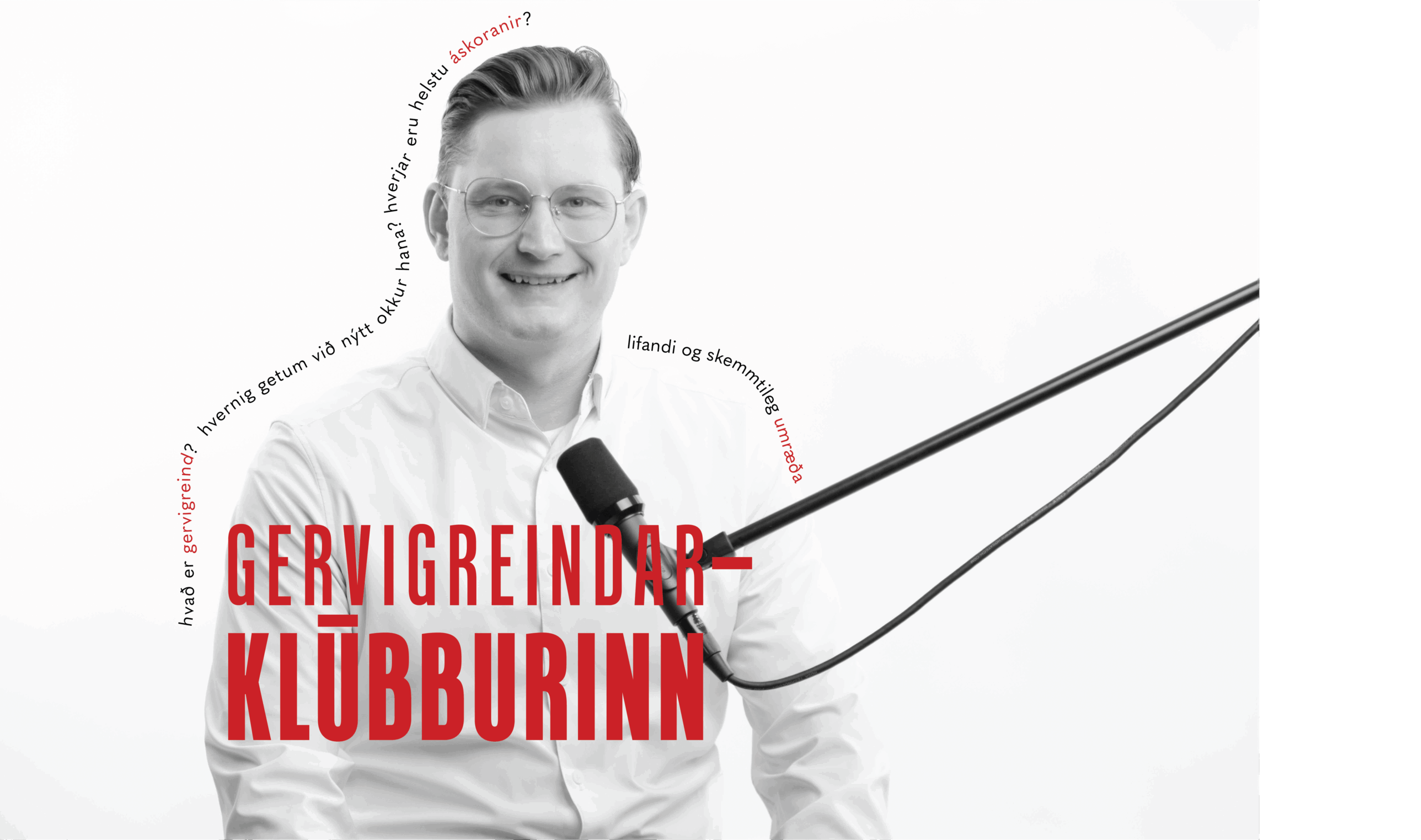 Gervigreindarklúbburinn: Stefán Atli við hljóðnema